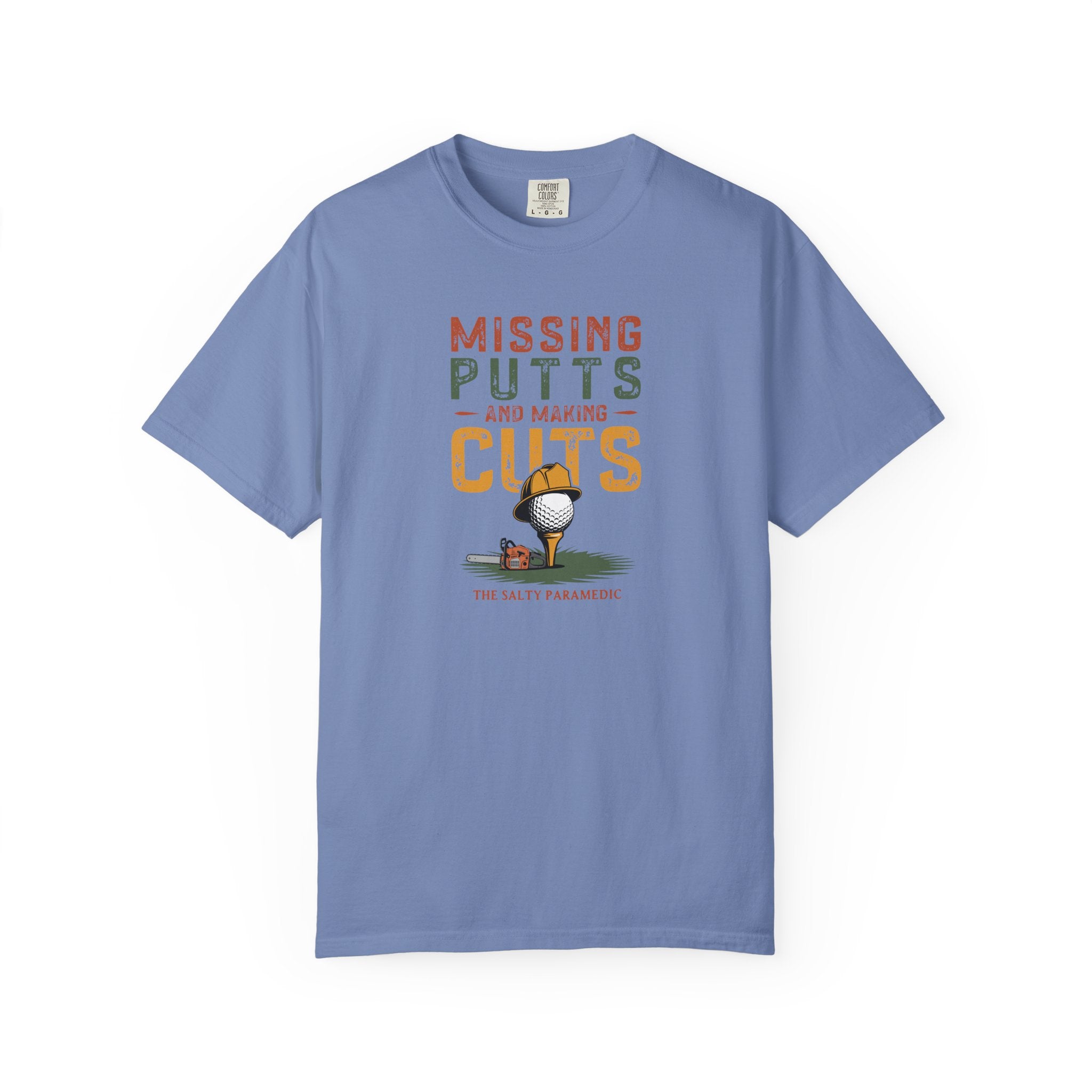 Missing Putts and Making Cuts T-Shirt