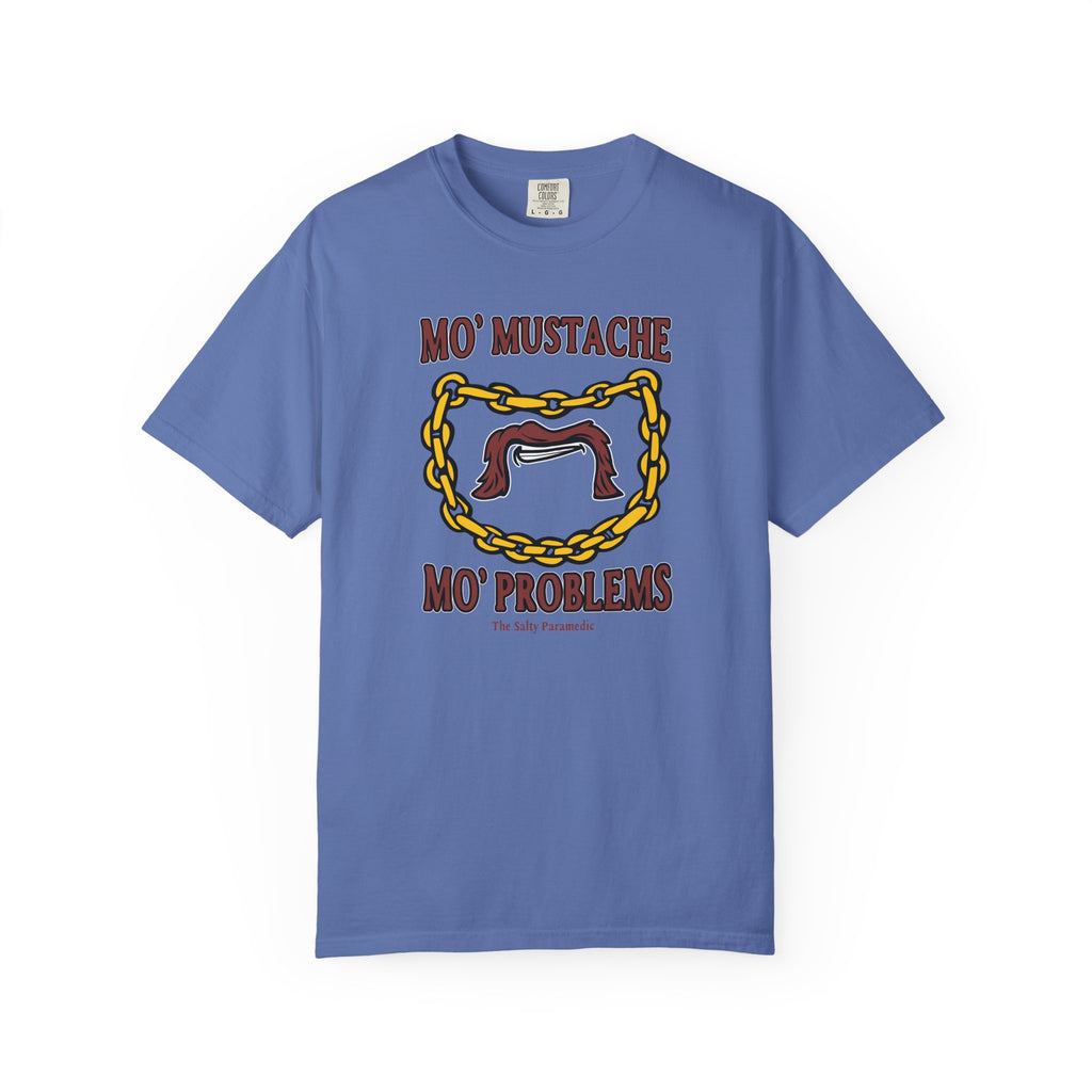 Mo' Mustache Mo' Problems T-Shirt