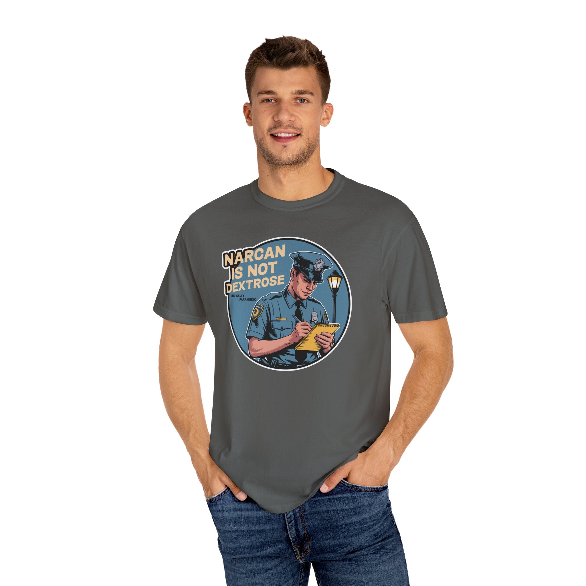 Narcan is Not Dextrose T-Shirt