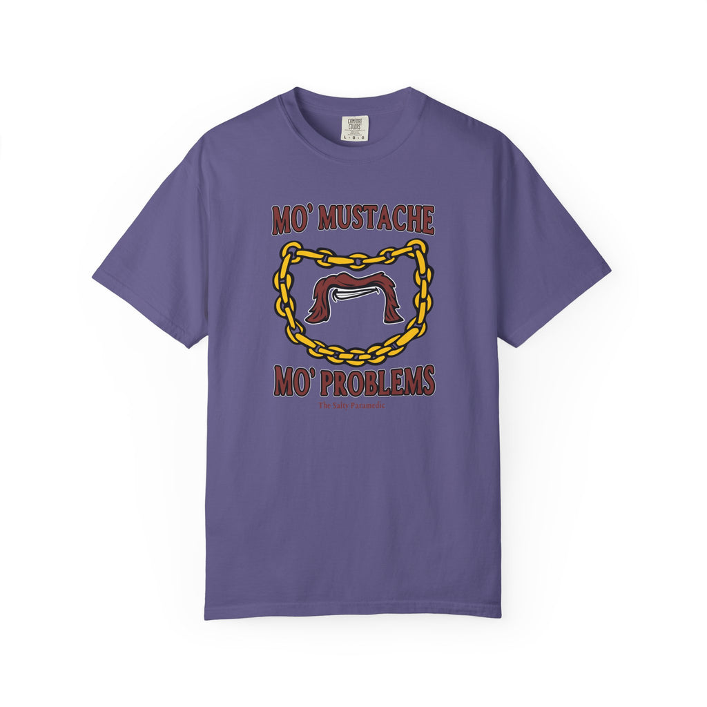 Mo' Mustache Mo' Problems T-Shirt