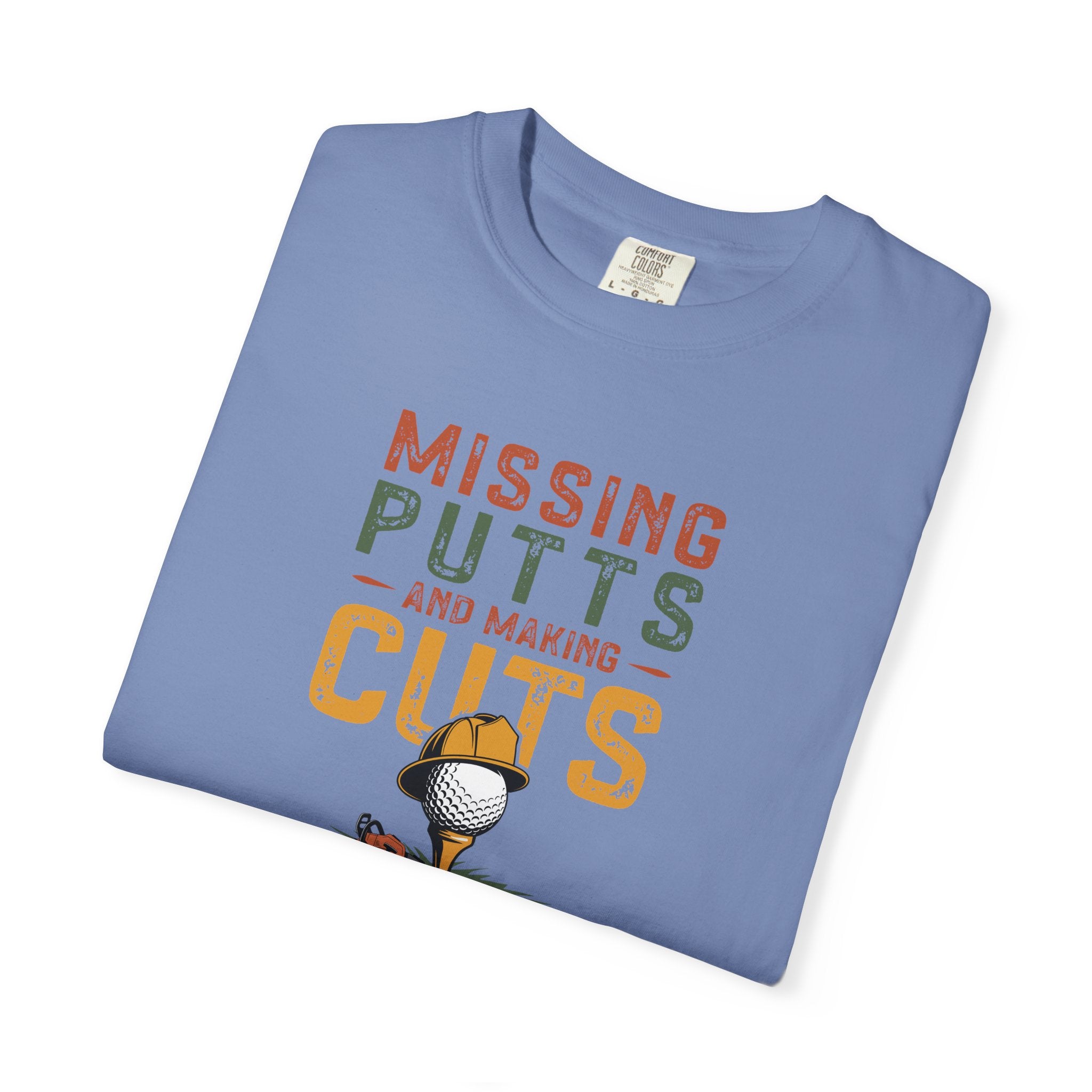 Missing Putts and Making Cuts T-Shirt