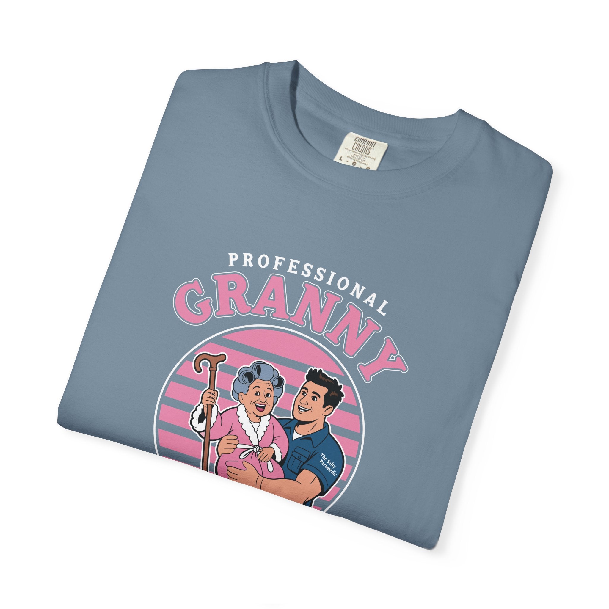Professional Granny Picker Upper (Graphic on Front)