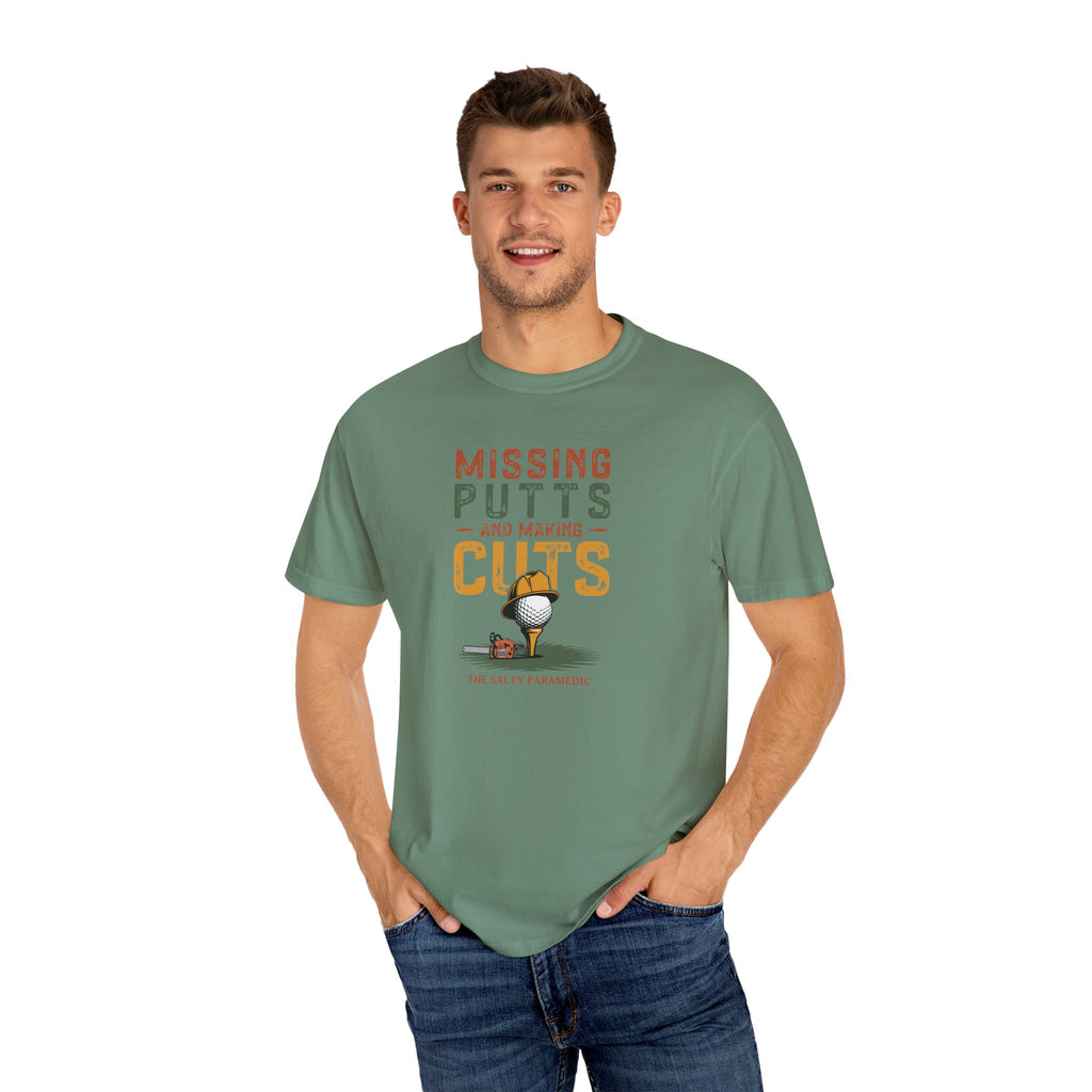 Missing Putts and Making Cuts T-Shirt
