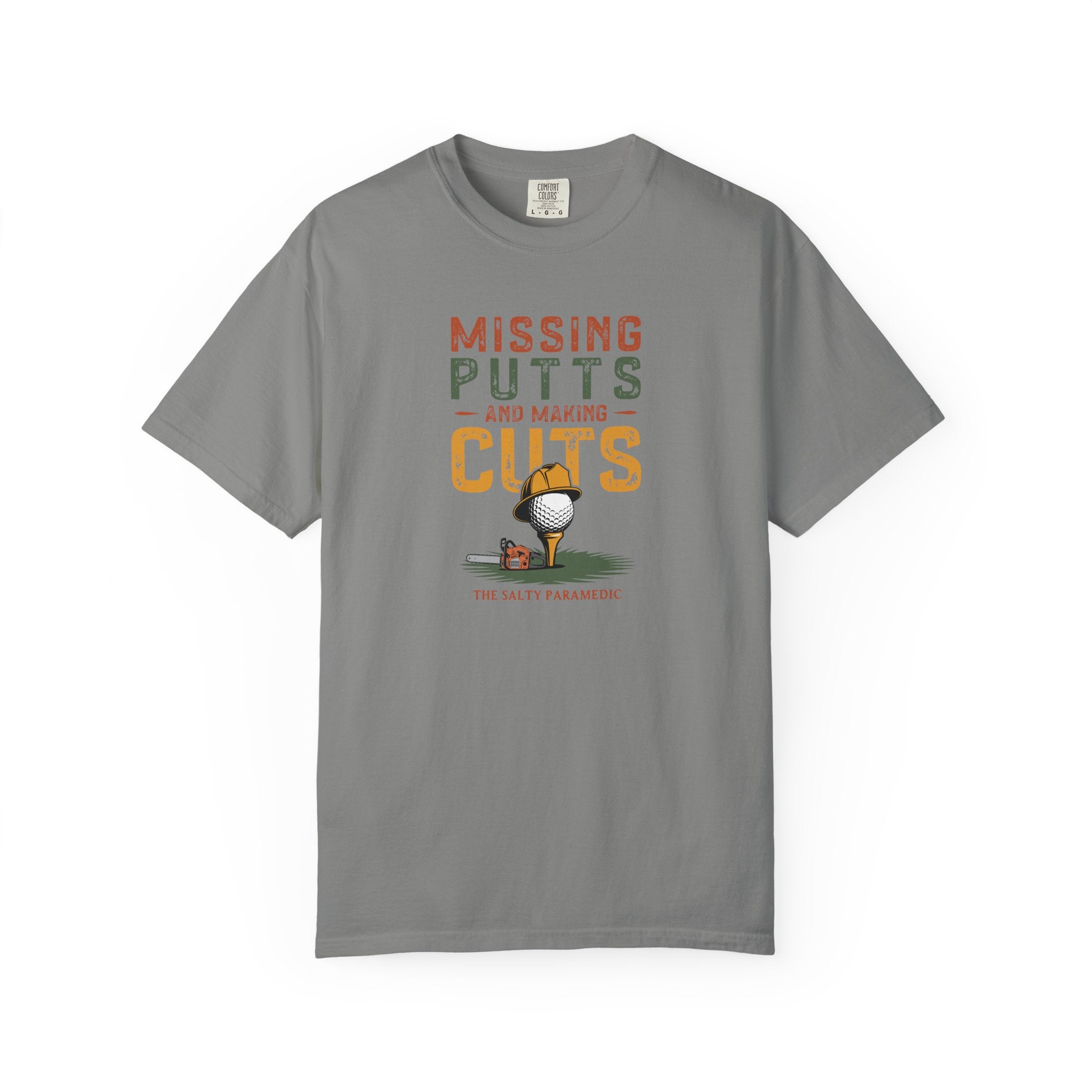 Missing Putts and Making Cuts T-Shirt
