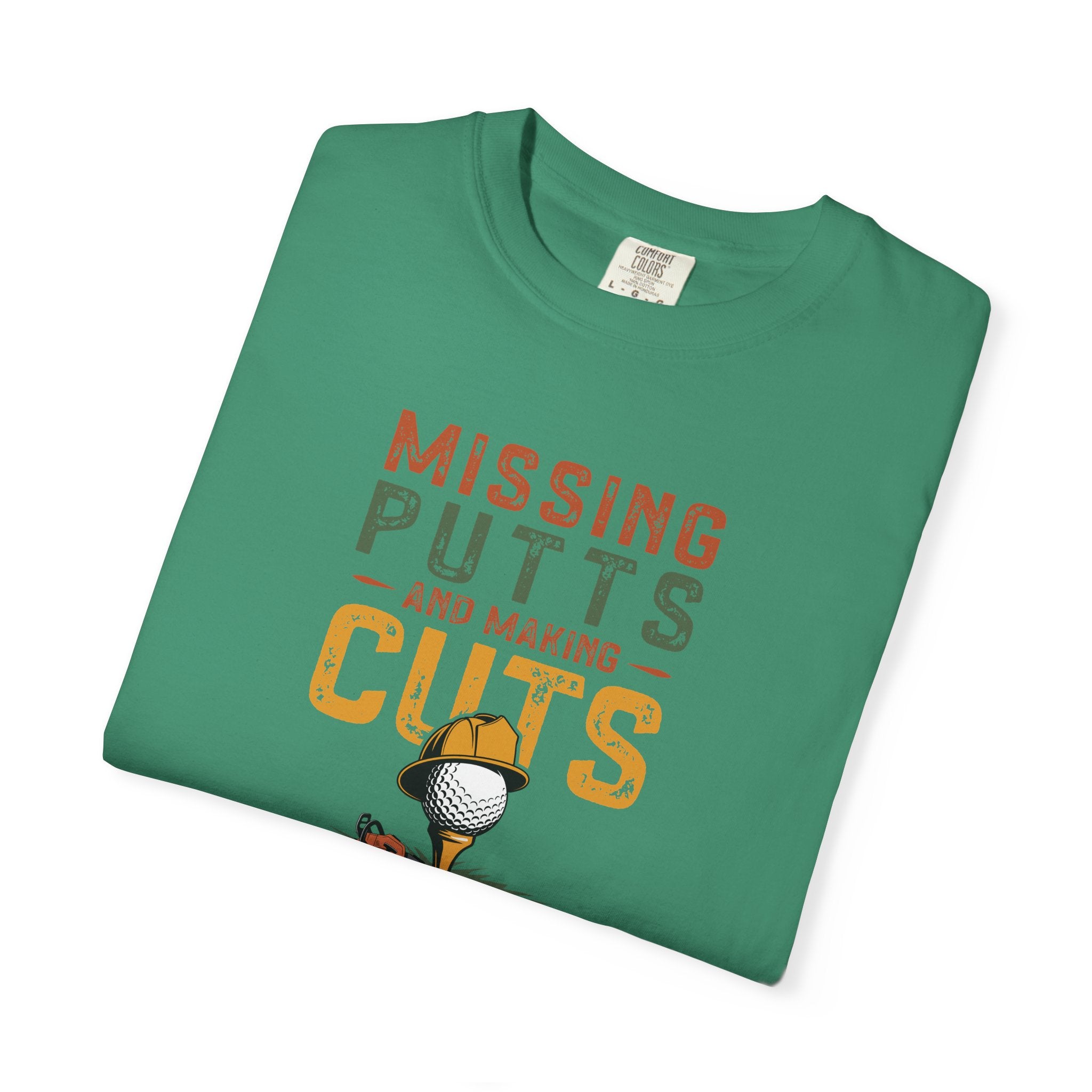 Missing Putts and Making Cuts T-Shirt
