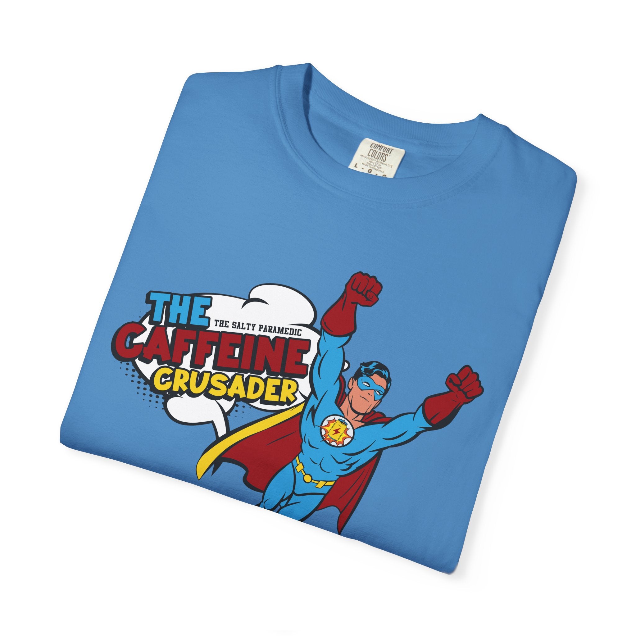 Caffeine Crusader T-Shirt (Graphic on Front)