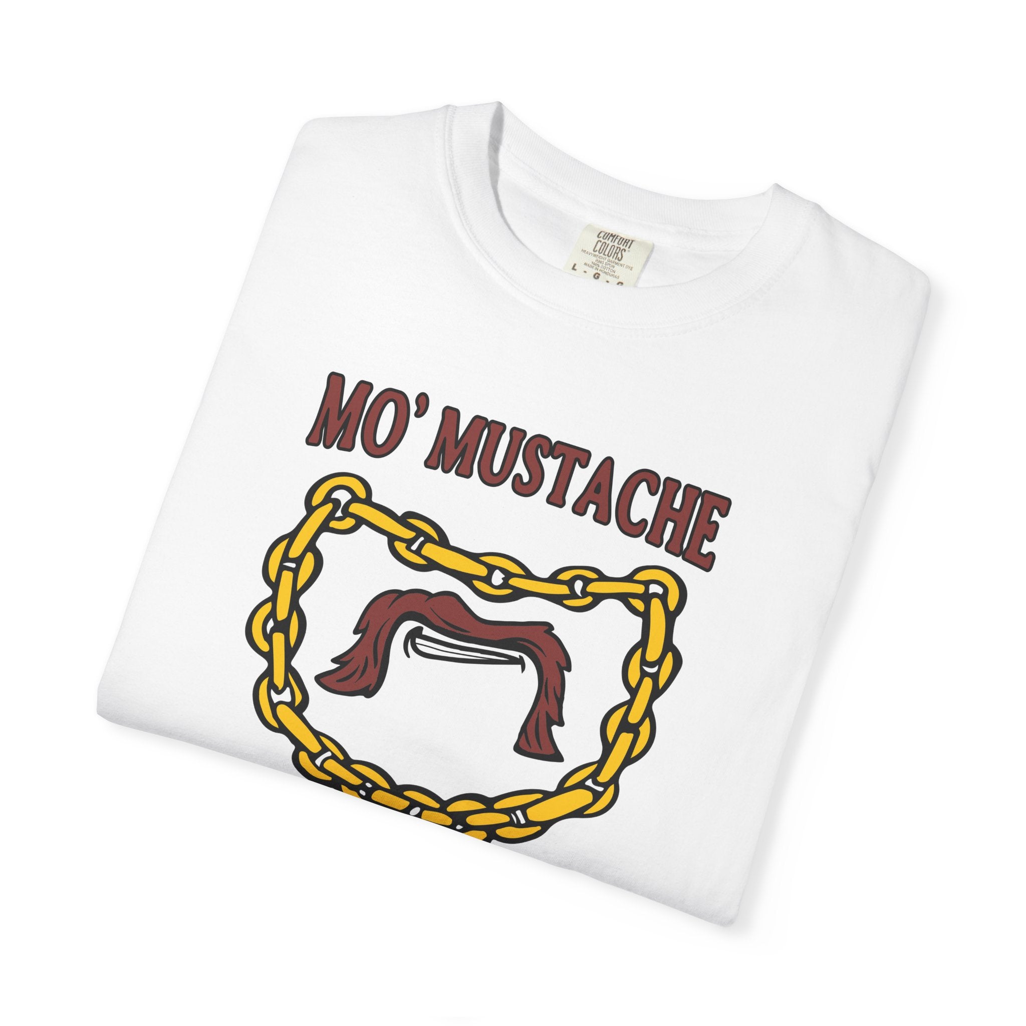 Mo' Mustache Mo' Problems T-Shirt