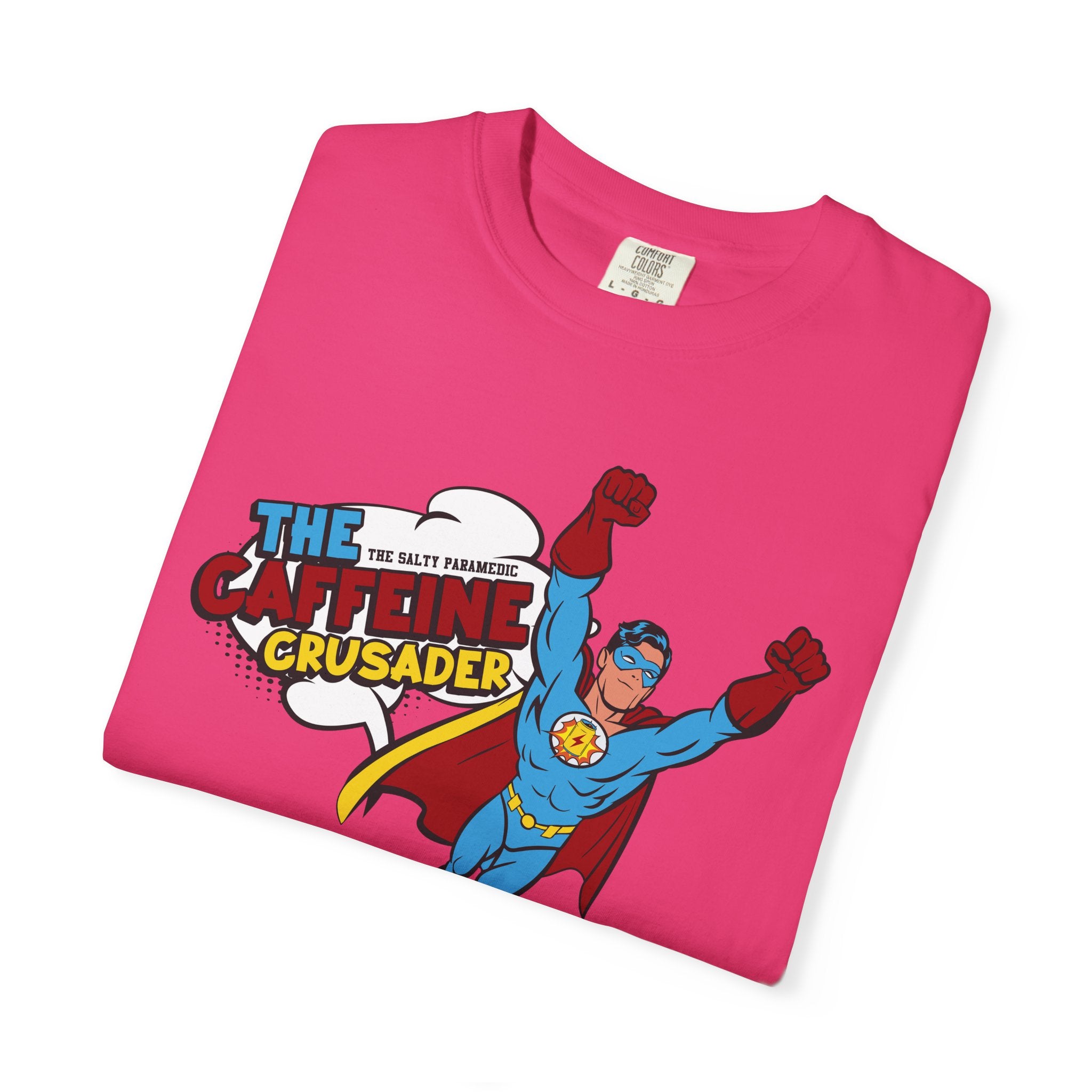 Caffeine Crusader T-Shirt (Graphic on Front)