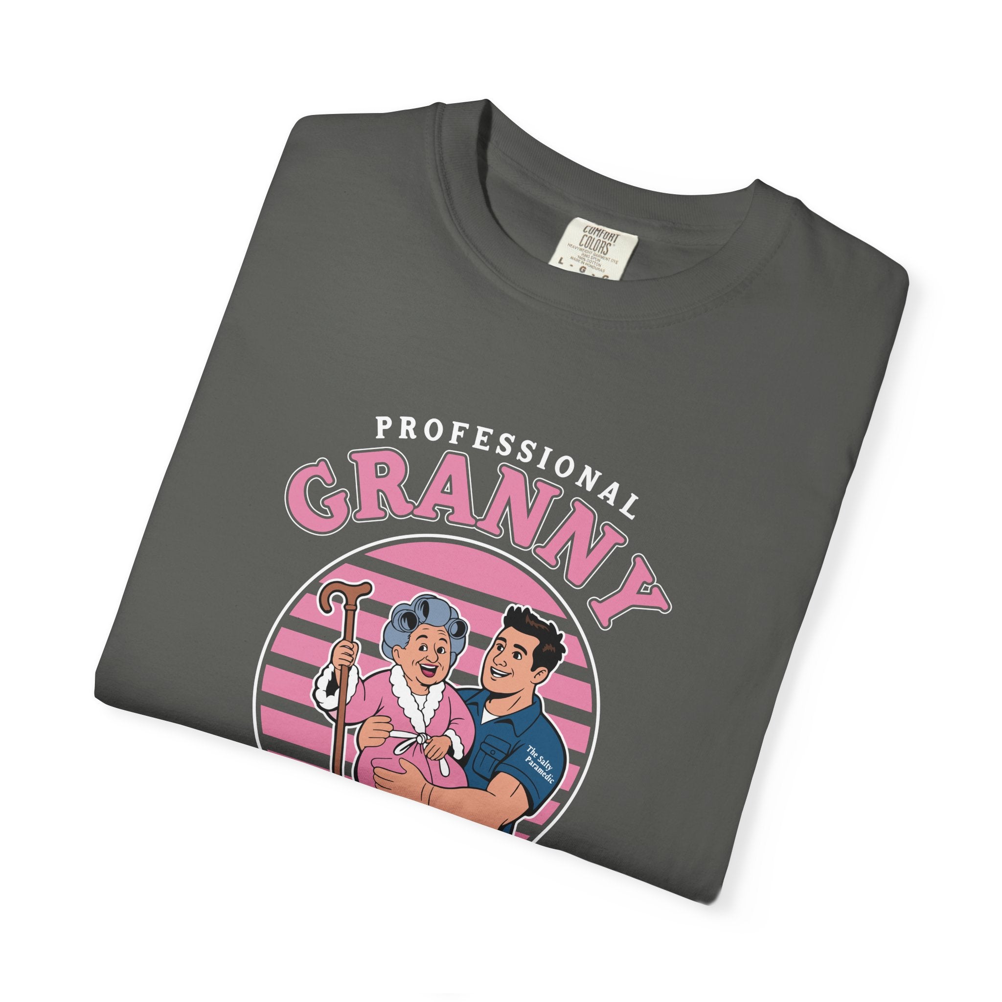 Professional Granny Picker Upper (Graphic on Front)