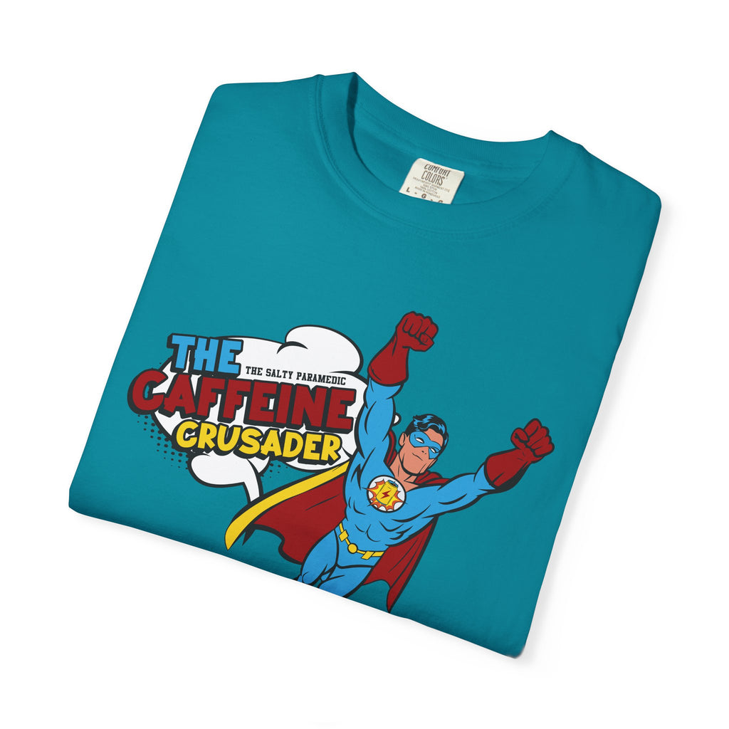 Caffeine Crusader T-Shirt (Graphic on Front)